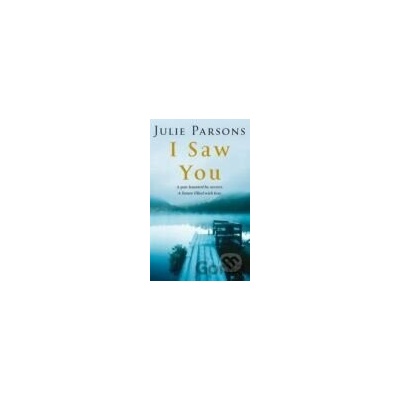 I Saw You - Julie Parsons