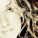 DION CELINE: ALL THE WAY...A DECADE OF SONG, CD
