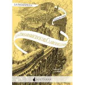PASAESPEJOS 2: LOS DESAPARECIDOS DEL CLARODELUNA, LA | DABOS, CHRISTELLE (2023)