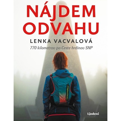 Nájdem odvahu - Lenka Vacvalová, Jan Poláček ilustrátor