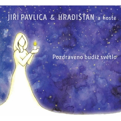 HRADISTAN & JIRI PAVLICA - POZDRAVENO BUDIZ SVETLO CD