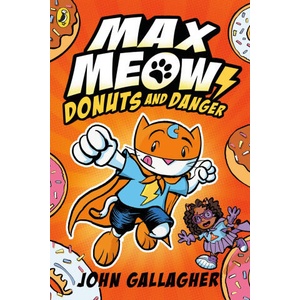 Max Meow: Donuts and Danger | John Gallagher (2024)