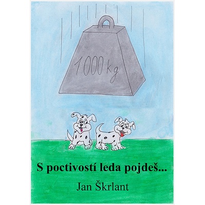 S poctivostí leda pojdeš! – Hledejceny.cz