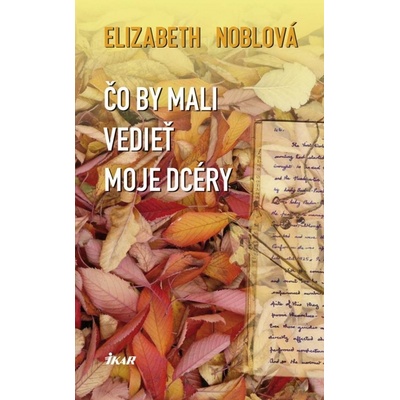 Čo by mali vedieť moje dcéry