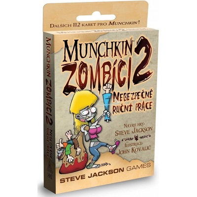 Steve Jackson Games Munchkin: Zombíci 2 Nebezpečně ruční práce