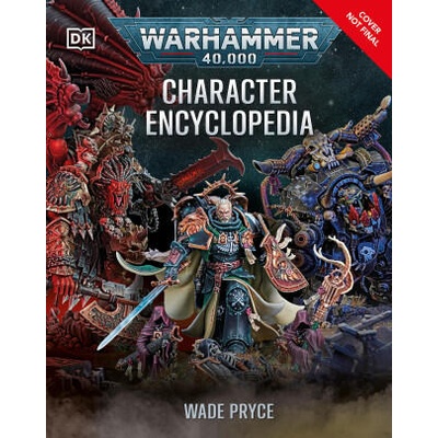 Warhammer 40, 000 Character Encyclopedia | Wade Pryce