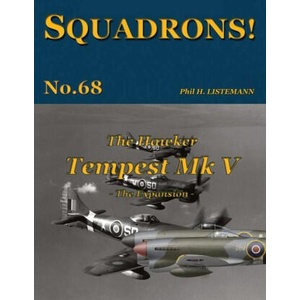 The Hawker Tempest Mk V | Phil H. Listemann (ISBN: 9782494471207)