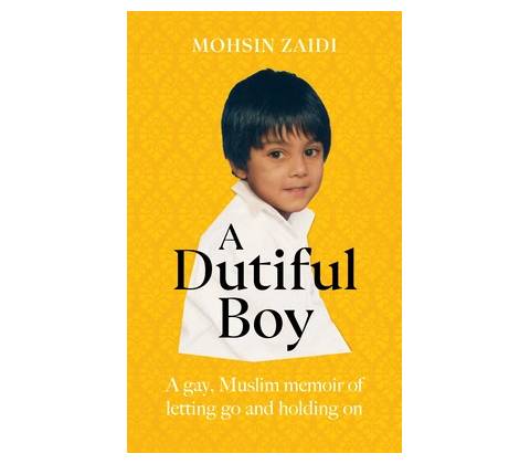 A Dutiful Boy - Mohsin Zaidi