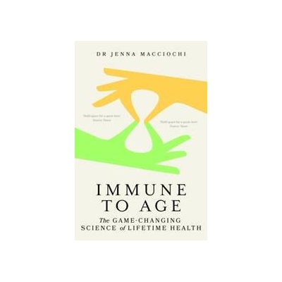 Immune to Age - Dr Jenna Macciochi