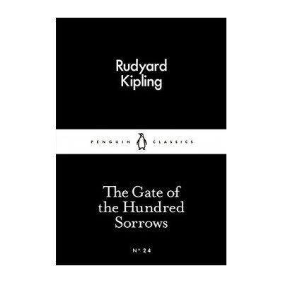 The Gate of the Hundred Sorrows - Little Black... - Rudyard Kipling