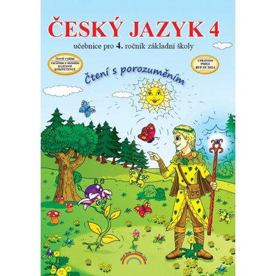 Český jazyk 4 učebnice Čtení s porozuměním - Janáčková Zita