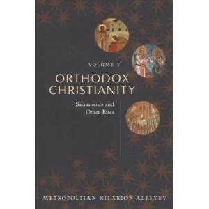 Orthodox Christianity vol 5 | ALFEYEV HILARION (ISBN: 9780881416435)