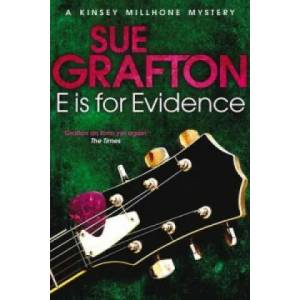 E is for Evidence | Sue Grafton (2012)