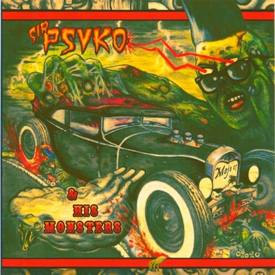 SIR PSYKO & HIS MONSTERS: ZOMBIE ROCK CD