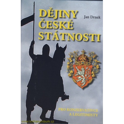 Dějiny české státnosti Jan Drdek