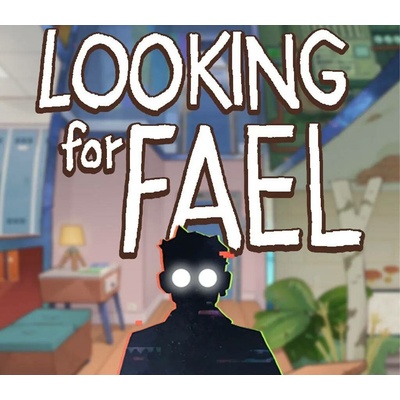 Looking For Fael