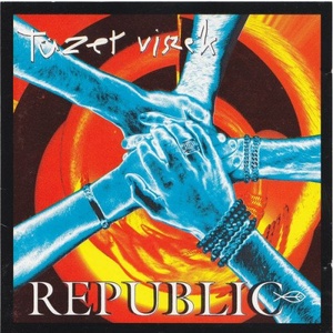 Universal Republic: Tüzet Viszek - CD (072138)