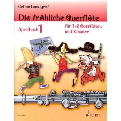Die froehliche Querfloete Spielbuch 1 Landgraf Gefion