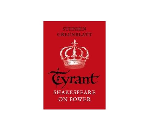 Tyrant Greenblatt Stephen