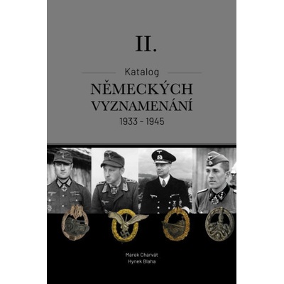 Katalog německých vyznamenání II. 1933-1945