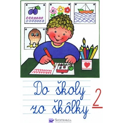 Do školy zo škôlky 2 - Andrej Čerevka