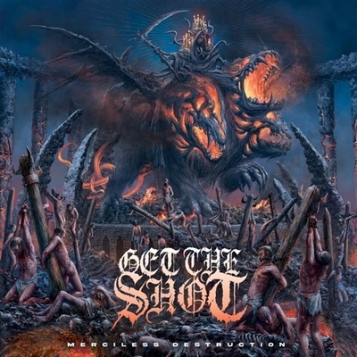 Get The Shot - Merciless Destruction (LP) (0634438956778)