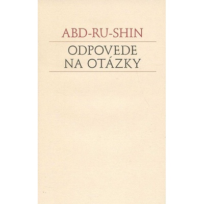 Odpovede na otázky - Abd-ru-shin