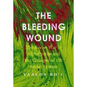 Bleeding Wound | Yaacov Ro'i (ISBN: 9781503628748)