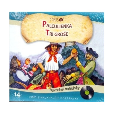 Najkrajšie Rozprávky Palculienka - Tri Groše