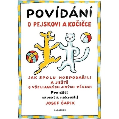 Povídání o pejskovi a kočičce