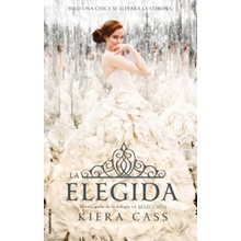 La Elegida - Kiera Cass