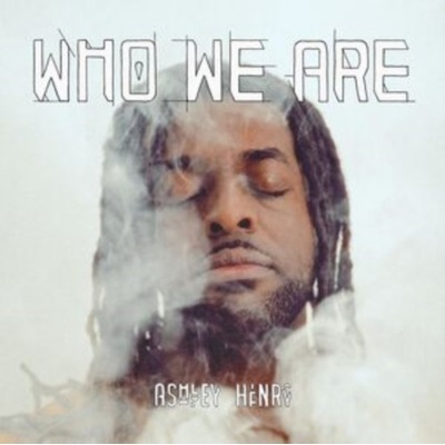 Who We Are" Ashley Henry" 12 Album Vinyl