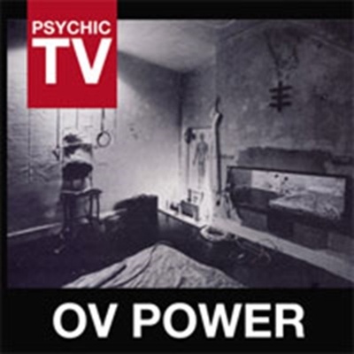Psychic Tv - Ov Power CD