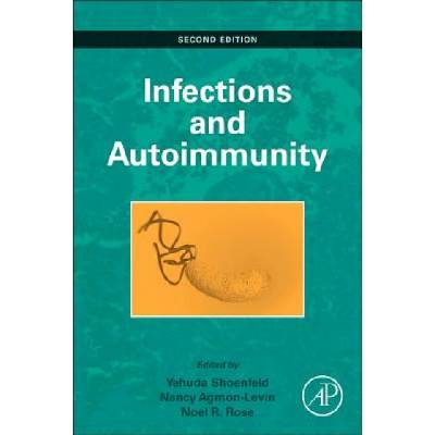 Infection and Autoimmunity | Yehuda Shoenfeld
