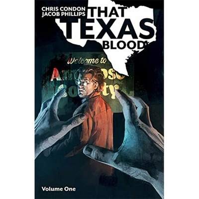 That Texas Blood, Volume 1
