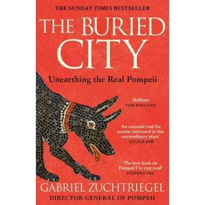 The Buried City - Gabriel Zuchtriegel