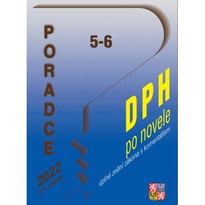 Poradce č. 5-6 / 2022 - DPH po novele s komentářem