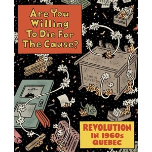 Are You Willing to Die for the Cause? | Oliveros, Chris (ISBN: 9781770467439)