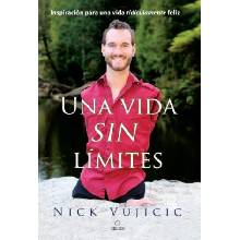 Una Vida Sin Límites / Life Without Limits