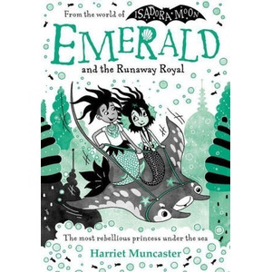 Emerald and the Runaway Royal (Paperback) | Harriet Muncaster (ISBN: 9780192784032)