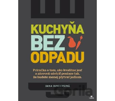 Kuchyňa bez odpadu