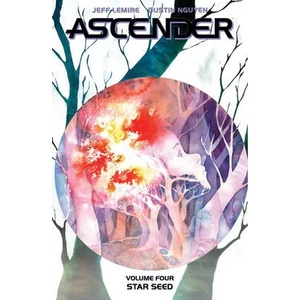 Ascender, Volume 4: Star Seed | Jeff Lemire (ISBN: 9781534319226)
