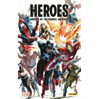 Heroes: Origins of the Marvel Universe - Stan Lee, Larry Lieber, Bill Everett