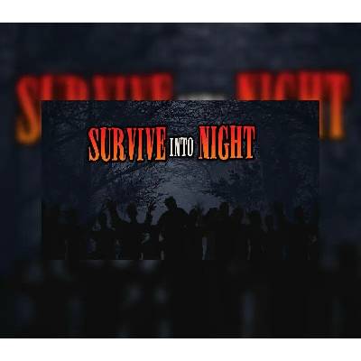Survive Into Night