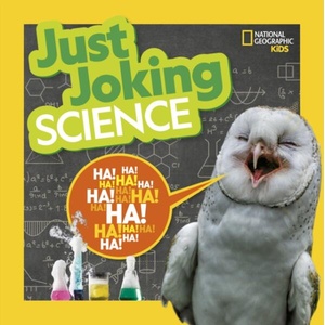 Just Joking Science | National Geographic (ISBN: 9781426371516)