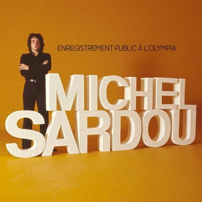 Michel Sardou - ENREGISTREMENT PUBLIC A L'OLYMPIA 71 Vinyl