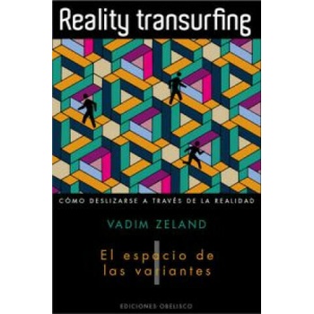 REALITY TRANSURFING 1 ESPACIO DE LAS VAR