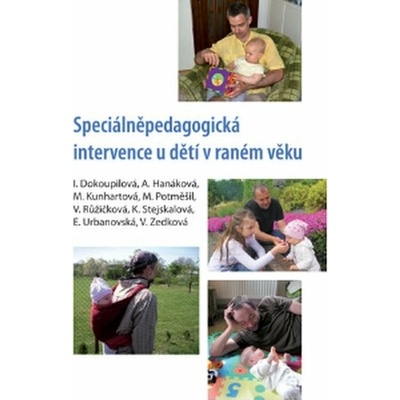 Speciálněpedagogická intervence u dětí v raném věku
