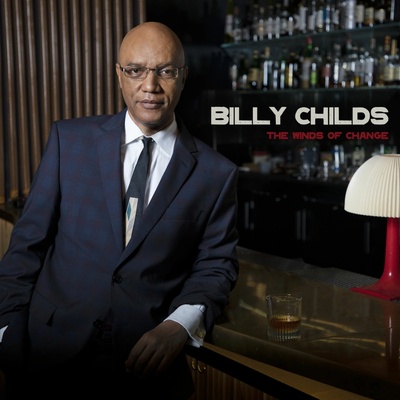 CHILDS, BILLY - WINDS OF CHANGE CD