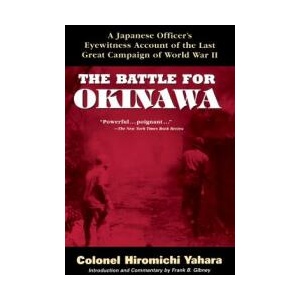 Battle for Okinawa | Hiromichi Yahara (ISBN: 9781630261856)
